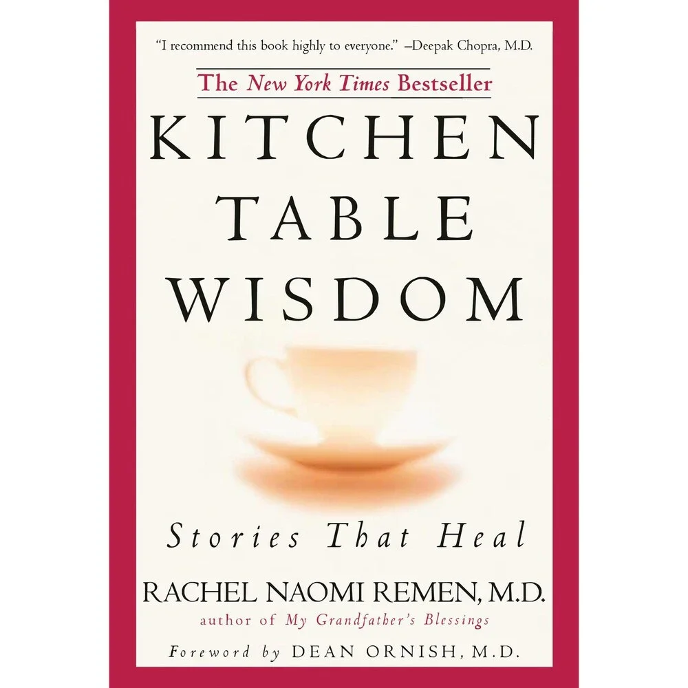 Kitchen Table Wisdom: Stories that Heal, 10th Anniversary Edition